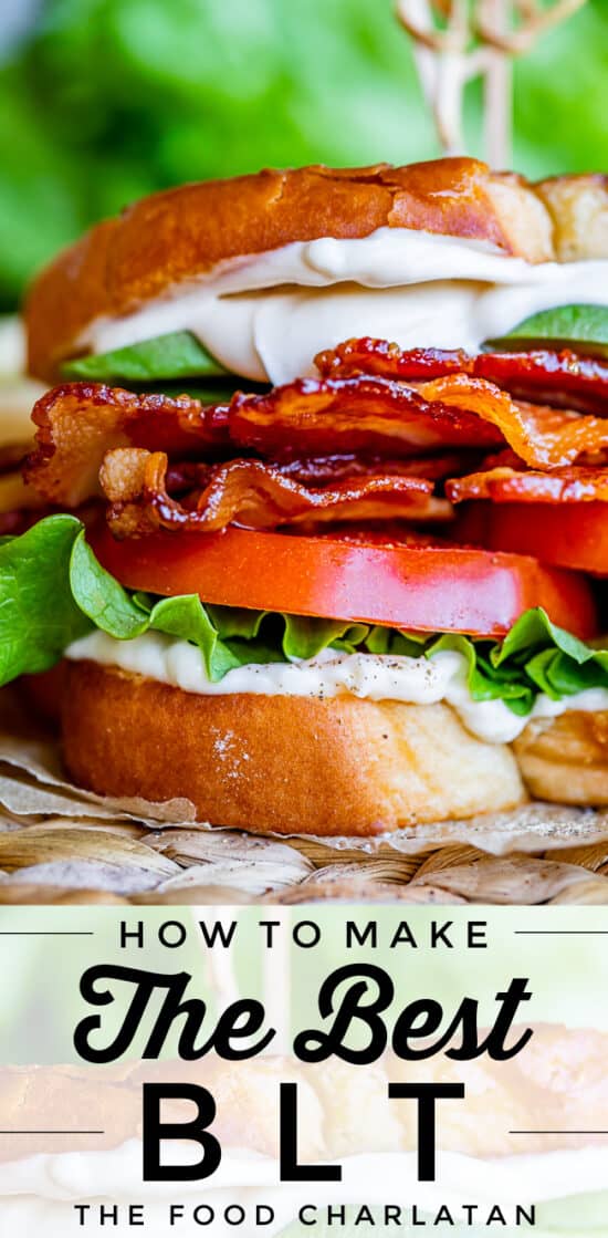 how to make the best BLT sandwich