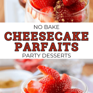 No-bake cheesecake parfait bar cups layered with fresh sliced strawberries and cookie crumbs.