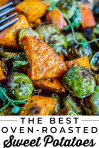roasted sweet potatoes and Brussels sprouts