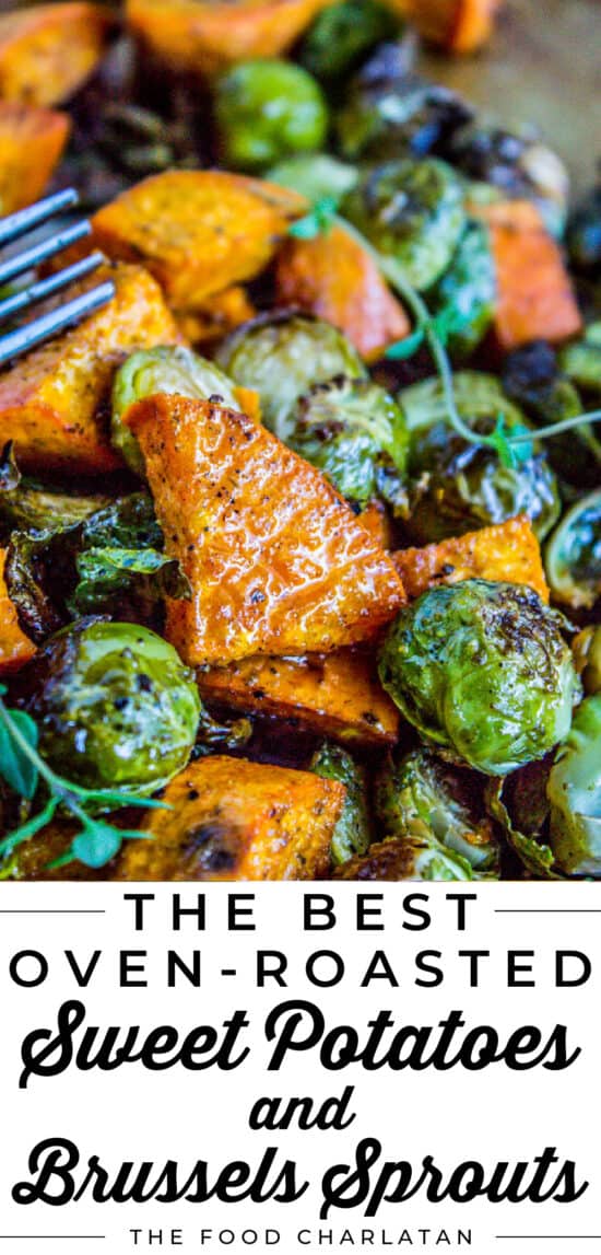 roasted sweet potatoes and Brussels sprouts
