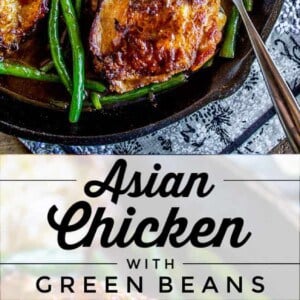 A cast iron skillet filled with glazed chicken thighs and vibrant green beans. Below, bold text reads Chicken and green beans over a close-up shot of glossy chicken and fresh green beans.