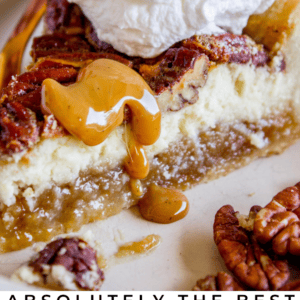 A slice of cheesecake pecan pie topped with whipped cream and caramel sauce, with pecans on the side. Indulgent and irresistible. The Food Charlatan.