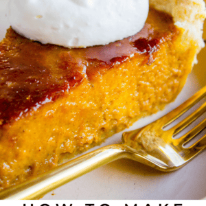 A slice of creme brulee pumpkin pie with golden crust, topped with a dollop of whipped cream on a plate, and a gold fork beside it. Text below reads, Creme Brulee Pumpkin Pie dessert.