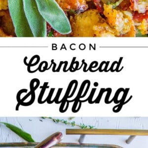 Close-up and top view of cornbread stuffing with crispy bacon, fresh herbs, and vegetables, garnished with sage in a glass baking dish on a white surface. Text overlay: Bacon Cornbread Stuffing.