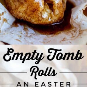 A close-up of a baked cinnamon sugar roll, labeled "Resurrection Rolls: An Easter Object Lesson," with the roll shown whole and split open to reveal a hollow, airy center.