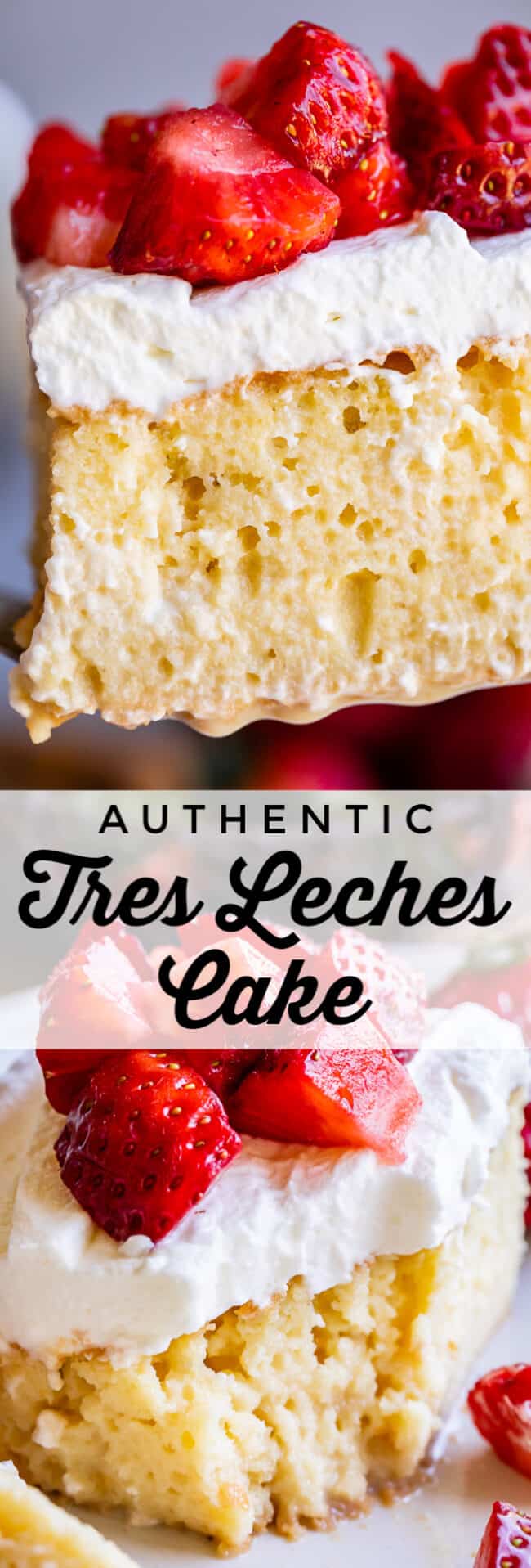 The Best Authentic Tres Leches Cake Recipe - The Food Charlatan