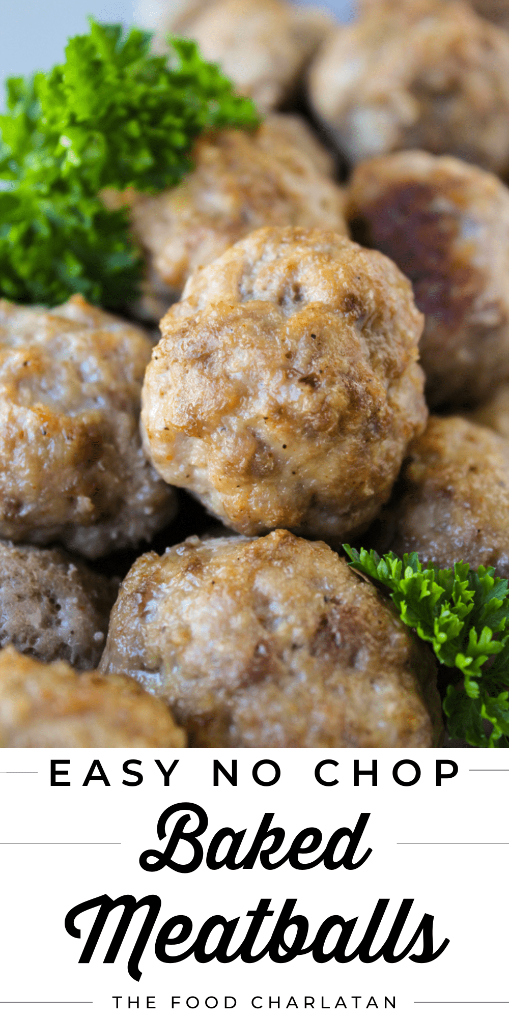 Oven Baked Meatballs - The Food Charlatan