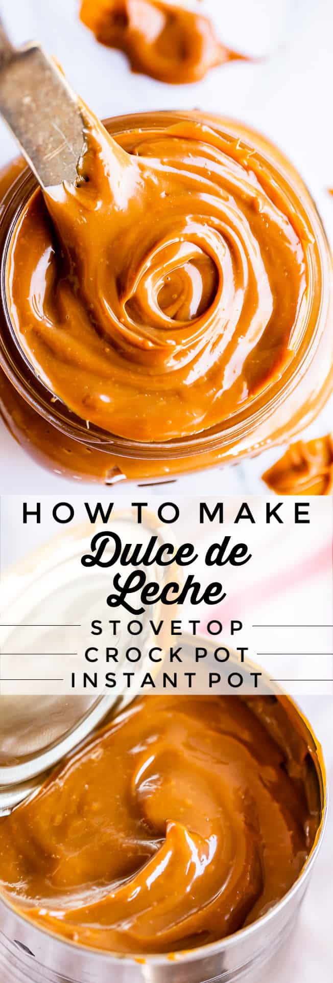 How to Make Dulce de Leche (Crock Pot, Stove, IP) The Food Charlatan