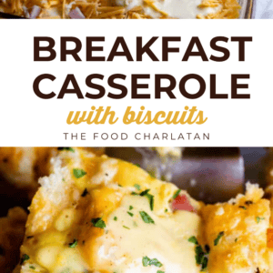 A creamy sauce covers shredded cheese and biscuit pieces in a casserole dish; below, a slice of baked breakfast casserole with biscuits features melted cheese, ham, and herbs. Text reads: Breakfast Casserole with Biscuits.