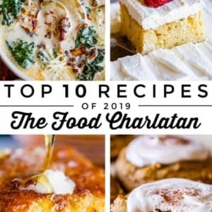 A collage of four food photos: creamy soup with herbs and bacon, cake topped with whipped cream and a strawberry, syrup poured over cake with butter, and a frosted cookie with a bite taken out. Text reads Top 10 Best Recipes 2019 The Food Charlatan.