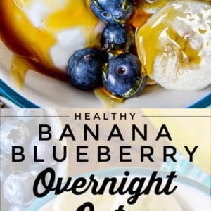 Close-up of overnight oats in a bowl, topped with blueberries, banana slices, oats, yogurt, and honey, with text overlay reading Healthy Banana Blueberry Overnight Oats.