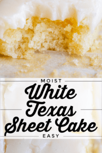 how to make white texas sheet cake overlayed over a close up of a piece of white cake and frosting