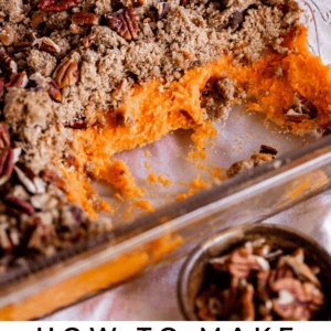 sweet potato casserole with streusel topping.