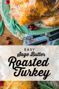 Sage Butter Roasted Turkey