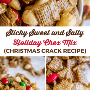 Sticky Sweet and Salty Holiday Chex Mix (Christmas Crack Recipe)