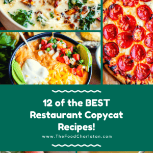 pictures of food with white text on green background saying, "12 of the best restaurant copycat recipes."