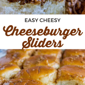 Close-up images of cheesy cheeseburger sliders with ground beef filling on soft buns. The bottom image features sliders topped with pickles, and text in the center reads Easy Cheesy Cheeseburger Sliders.