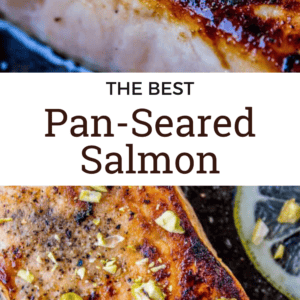 Two close-up images of golden-brown pan-seared salmon fillets, topped with chopped green herbs, are separated by the text: Pan-Seared Salmon.