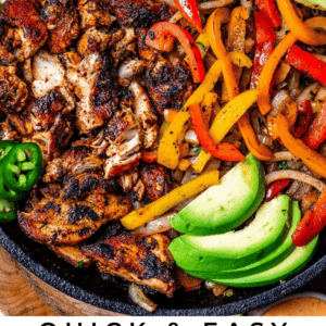 cast iron skillet filled with fajita filling with text "quick and easy chicken fajitas".