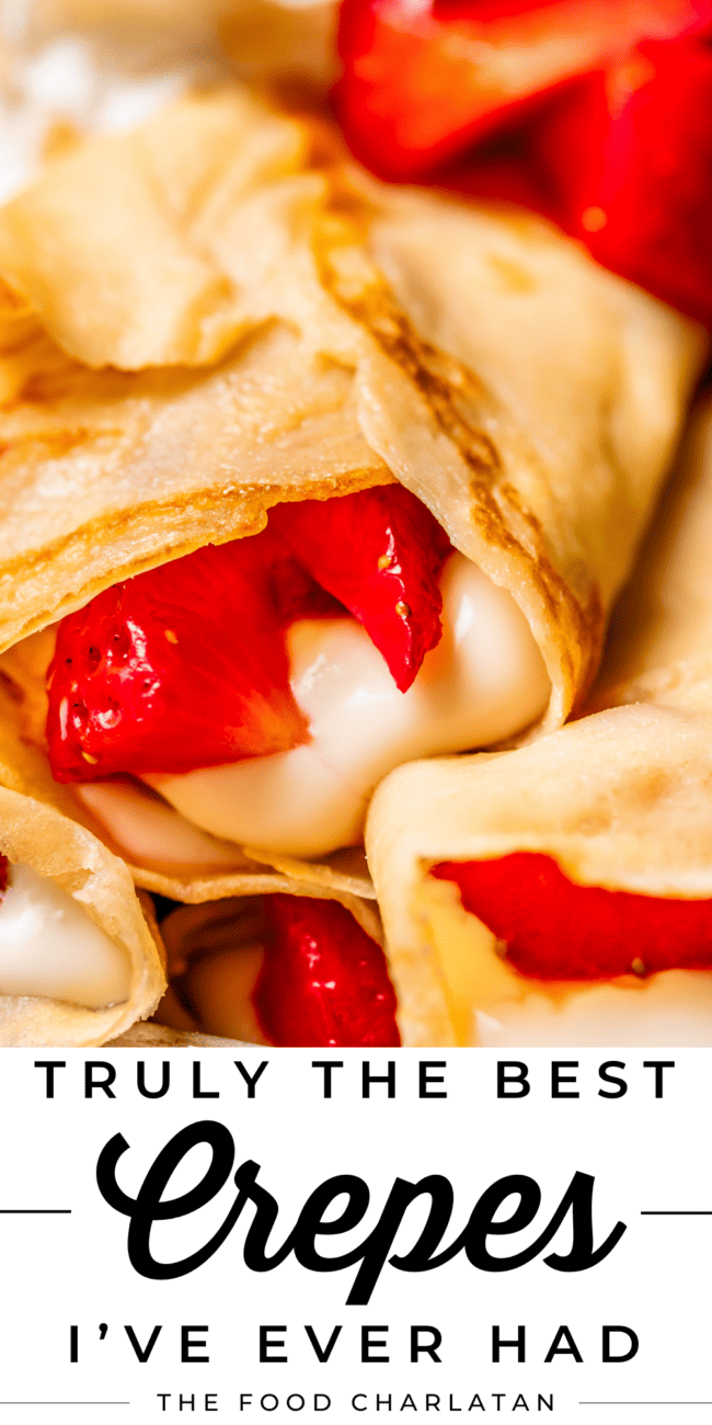 pinterest image of strawberry & cream filled crepe with text "truly the best crepes I've ever had".