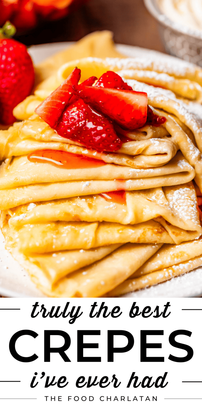 pinterest image of crepes topped with strawberries and text "truly the best crepes I've ever had".