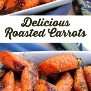 A dish of roasted carrot wedges with dill, seasoned with herbs and served alongside a white dipping sauce. The text in the center reads “Delicious Roasted Carrots.”.