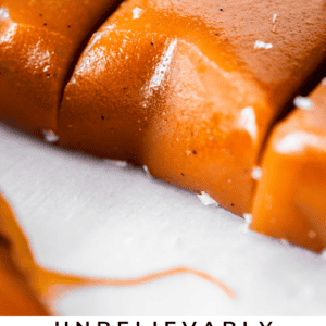 pinterest image of caramel with text "unbelievably soft & tender homemade caramels".