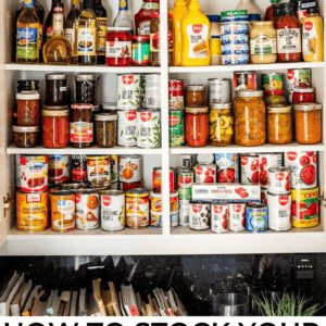 Pinterest Image of pantry with text "how to stock your pantry and fridge with free printable".