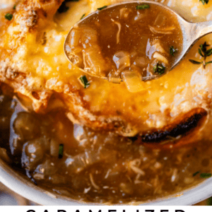 pinterest image of french onion soup with text "caramelized french onion soup".