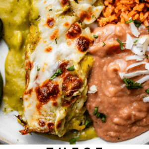 pinterest image of an enchilada plate with rice and beans and text "these chicken enchiladas are legit".