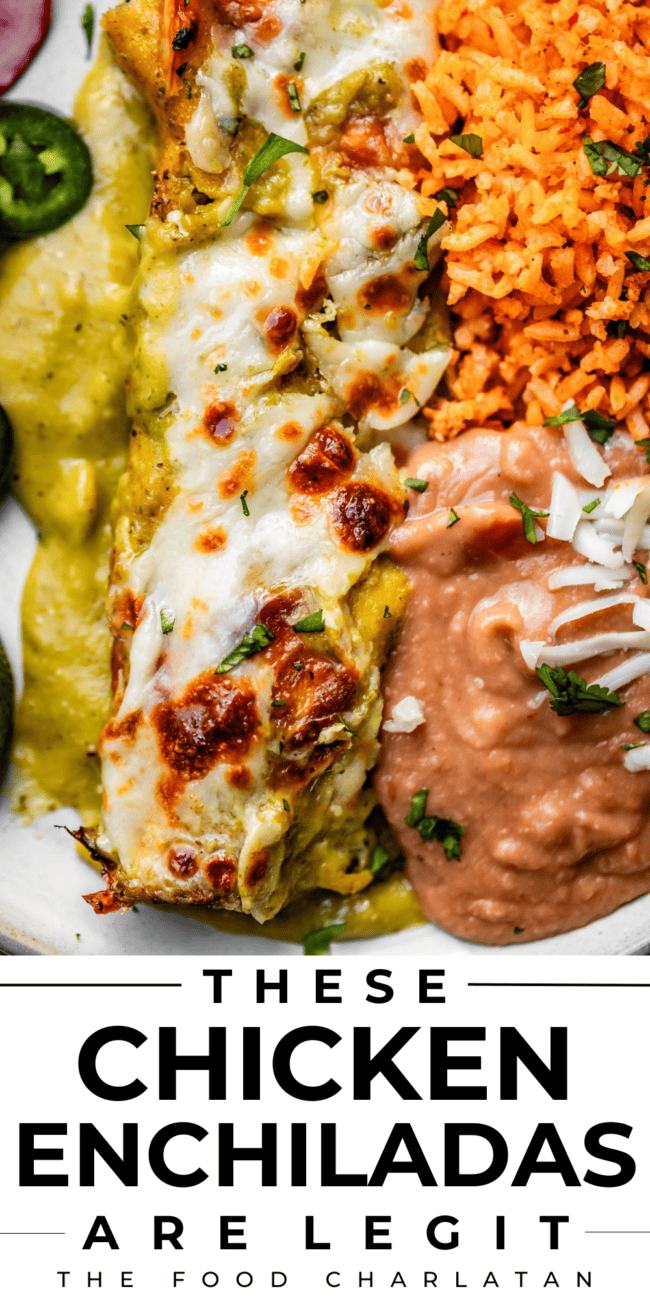 pinterest image of an enchilada plate with rice and beans and text "these chicken enchiladas are legit".