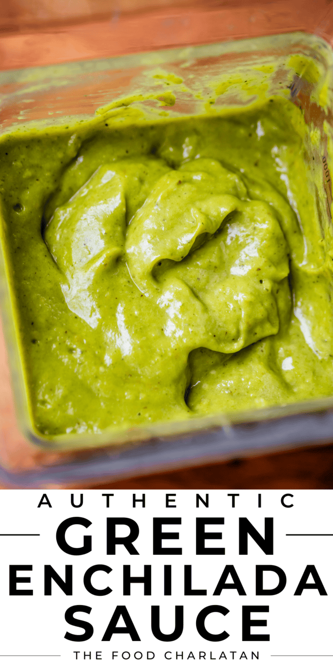 pinterest image of green sauce in a blender with text "authentic green enchilada sauce".