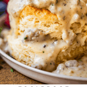 pinterest image of gravy over biscuits with text "foolproof sausage gravy & biscuits".