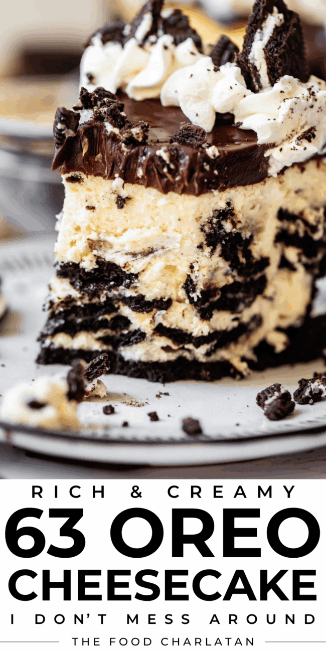 pinterest image of oreo cheesecake with text "rich & creamy 63 oreo cheesecake I don't mess around".