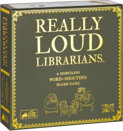 Box for the board game Really Loud Librarians, subtitled A Merciless Word-Shouting Board Game. The cover shows illustrated librarians loudly interacting, with gold text on a dark background.
