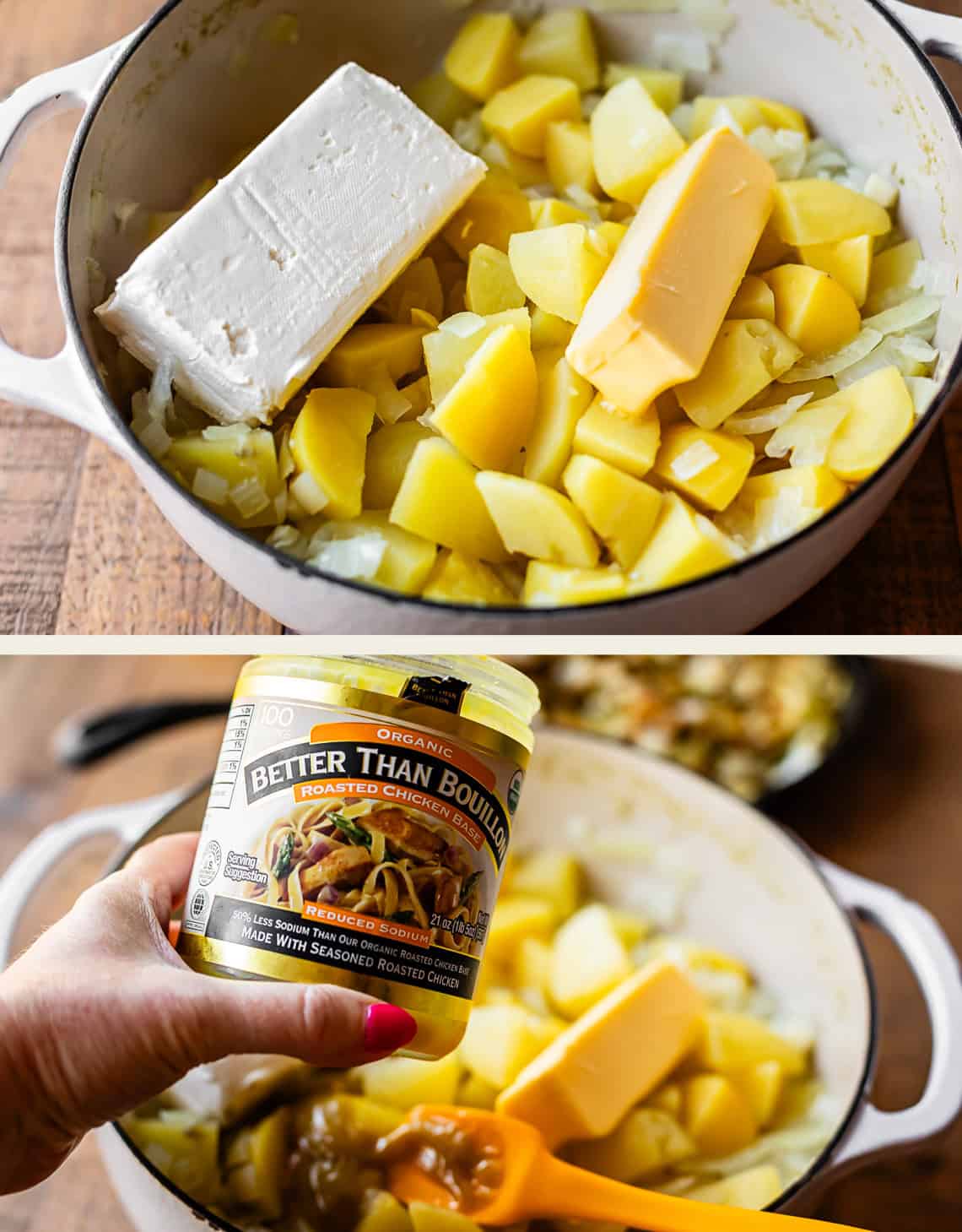 Top: Diced potatoes, onions, a block of cream cheese, and a stick of butter in a pot. Bottom: A hand holds a jar of Better Than Bouillon over the pot, scooping some with a spoon.